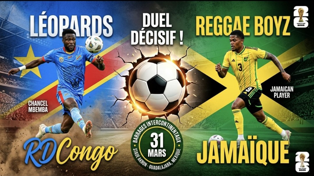 ​🇨🇩 RDC-JAMAÏQUE : Le Choc des Mondes à Guadalajara pour briser la Malédiction de 52 Ans et s'emparer du Trône dans le Groupe K !